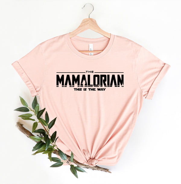 Mamalorian Shirt, Mom Shirt, Wife Gift, Mother's Day Gift, Gift for her, Gift for Mothers, Mom Gift, Mother Gift