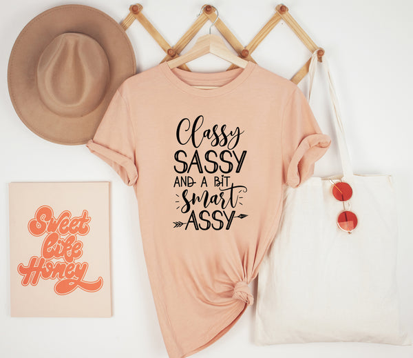 Classy Sassy and a bit Smart Assy Shirt, Funny Women Shirts