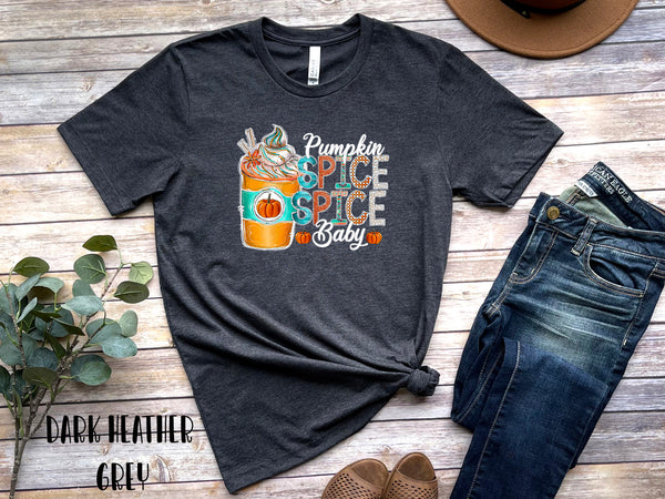 Pumpkin Spice Spice Baby Shirt, Thanksgiving Shirt