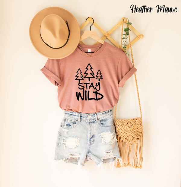 Stay Wild Shirt, Forest Shirt, Tree Shirt, Adventure Shirt